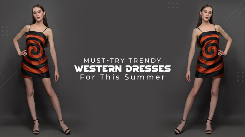 Trendy Western Dresses For This Summer